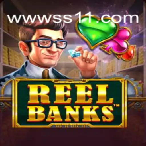 Explore the Thrills of ReelBanks: A Comprehensive Guide